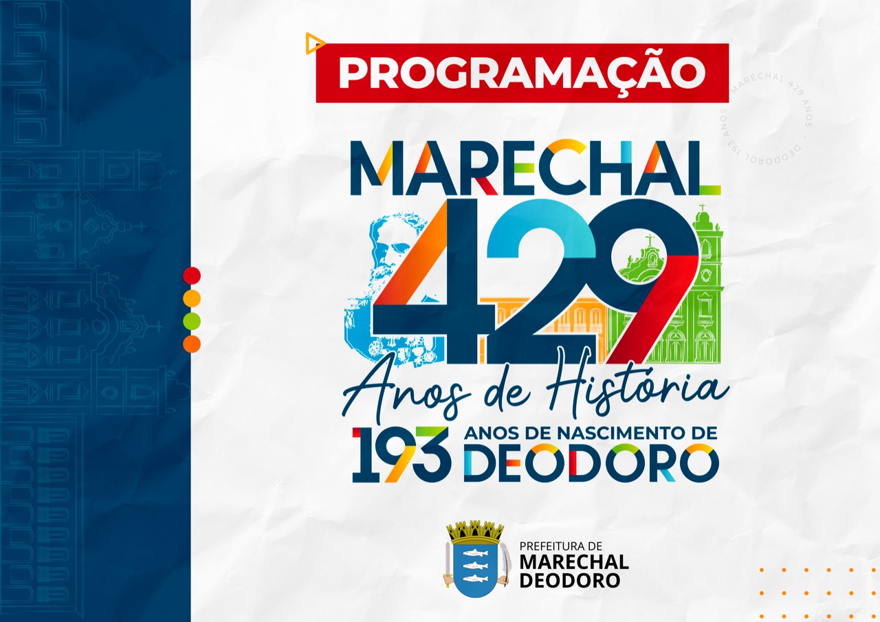 PARABÉNS – Marechal Deodoro comemora 429 anos de fundação; confira programação
